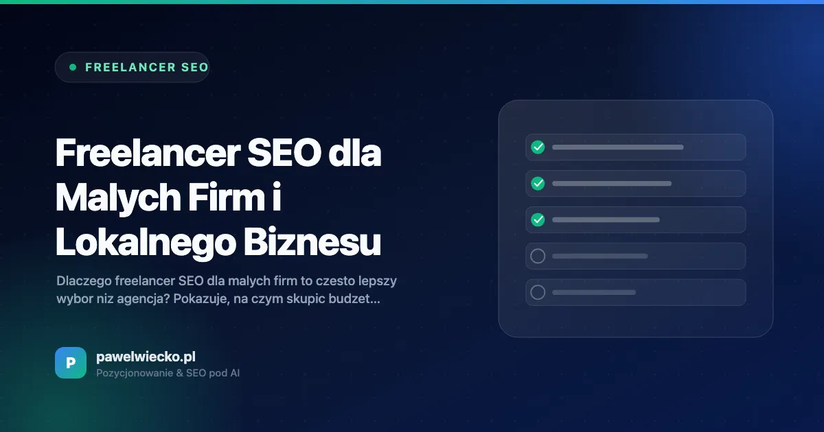 Freelancer SEO dla Małych Firm i Lokalnego Biznesu
