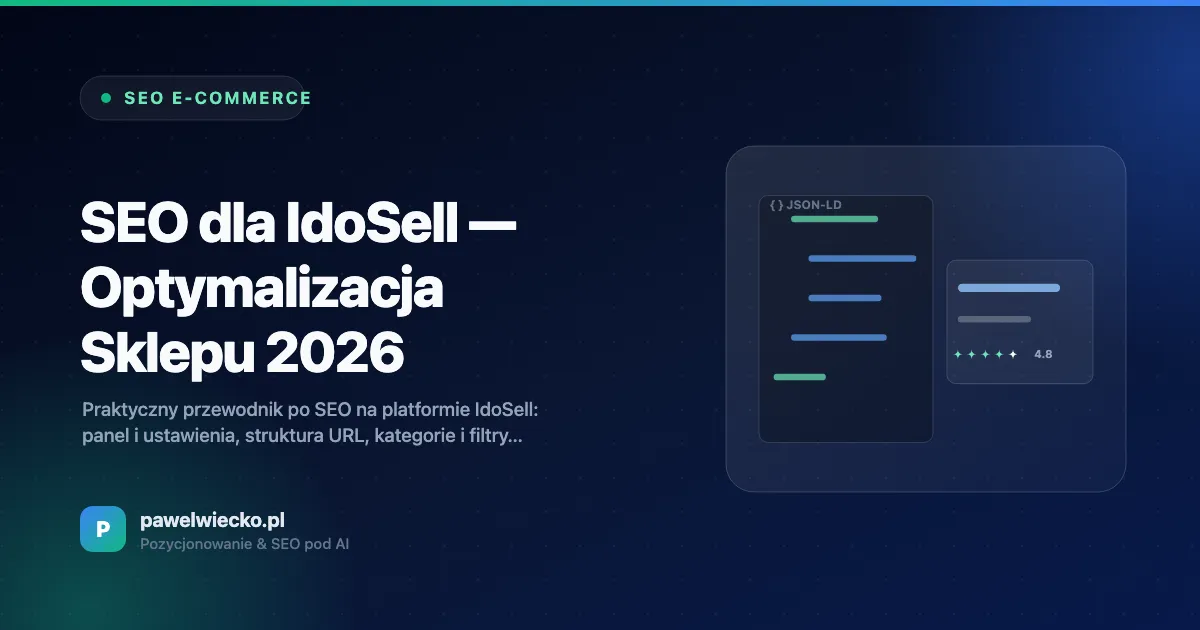 SEO dla IdoSell — Optymalizacja Sklepu 2026
