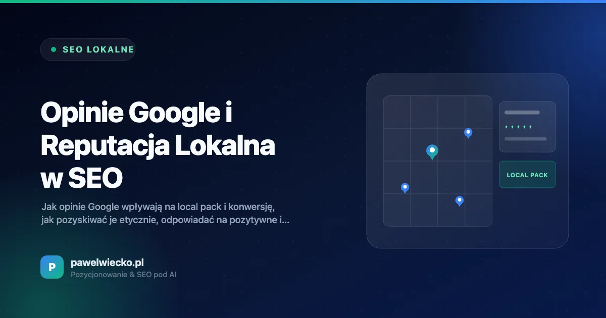 Opinie Google i Reputacja Lokalna w SEO